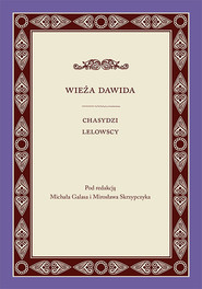 Wieża Dawida Chasydzi lelowscy