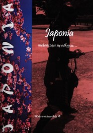 Japonia niekończące się odkrycie