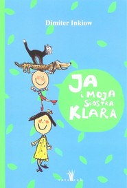 Ja i moja siostra Klara