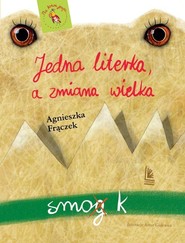 Jedna literka a zmiana wielka