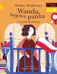 Czytam sobie Wanda bojowa panna poziom 1