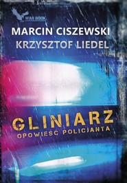 Gliniarz Opowieść policjanta