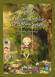 Oddam brata w dobre ręce Zapiski Malwiny