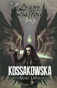 Bramy Światłości Tom 3