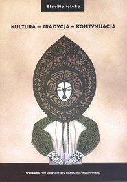 Kultura - Tradycja - Kontynuacja