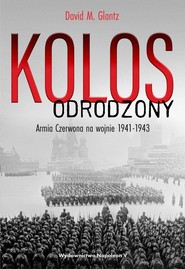 Kolos odrodzony Armia Czerwona na wojnie, 1941-1943