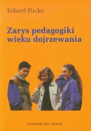 Zarys pedagogiki wieku dojrzewania