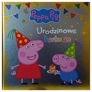 Świnka Peppa Urodzinowe historie