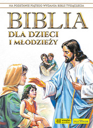 Biblia dla dzieci i młodzieży