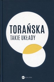 Takie układy Reportaże z lat 1970-1983