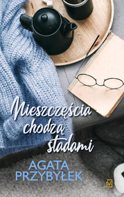 Nieszczęścia chodzą stadami Tom 2