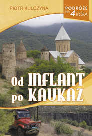 Od Inflant po Kaukaz