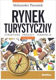 Rynek turystyczny Struktura, procesy, tendencje