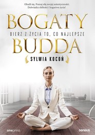 Bogaty Budda Bierz z życia to, co najlepsze