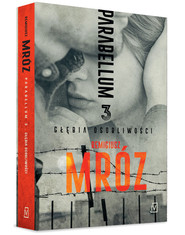 Parabellum Tom 3 Głębia osobliwości