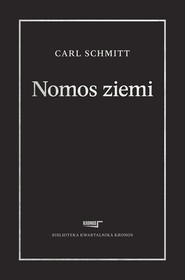 Nomos ziemi w prawie międzynarodowym ius publicum Europaeum