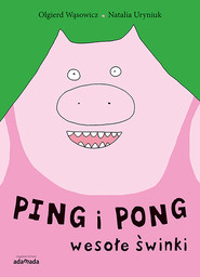 Ping i Pong Wesołe świnki
