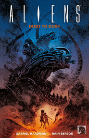 Aliens- Dust to Dust Z prochu w proch