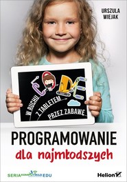 Programowanie dla najmłodszych W ruchu z tabletem, przez zabawę