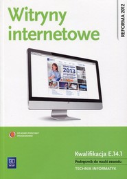 Witryny internetowe Podręcznik do nauki zawodu technik informatyk
