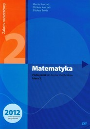 Matematyka 2 Podręcznik Zakres rozszerzony Szkoła ponadgimnazjalna