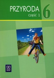 Przyroda 6 Podręcznik z ćwiczeniami Część 1 Szkoła podstawowa specjalna