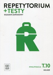 Repetytorium + testy Egzamin zawodowy Kwalifikacja T.10 Kelner
