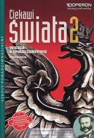 Ciekawi świata Wiedza o społ eczeństwie 2 Podręcznik Zakres rozszerzony Szkoła ponadgimnazjalna