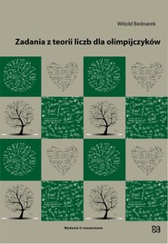 Zadania z teorii liczb dla olimpijczyków