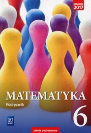 Matematyka 6 Podręcznik Szkoła podstawowa