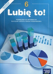 Lubię to! Informatyka 6 Podręcznik Szkoła podstawowa
