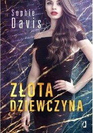 Złota dziewczyna. Tajemnice. Tom 1