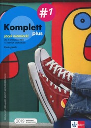 Komplett plus 1 Język niemiecki Podręcznik wieloletni Szkoła ponadpodstawowa. Liceum i technikum