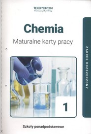 Chemia 1  Maturalne karty pracy Zakres rozszerzony Szkoła ponadpodstawowa