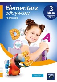 Elementarz odkrywców 3 Podręcznik Część 2 Edukacja wczesnoszkolna