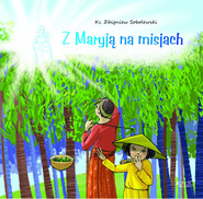 Z Maryją na misjach