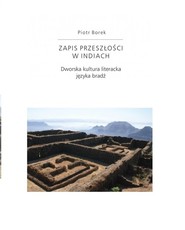 Zapis przeszłości w Indiach Dworska kultura literacka języka bradź