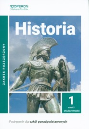 Historia 1 Podręcznik Zakres rozszerzony Część 1 Szkoła ponadpodstawowa