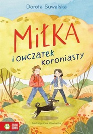 Miłka i owczarek koroniasty