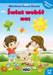 Świat wokół nas 5-6 lat