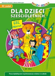 Dla dzieci sześcioletnich 40 zadań