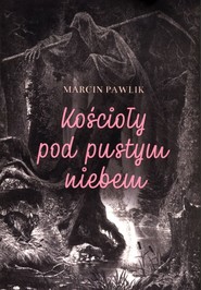 Kościoły pod pustym niebem