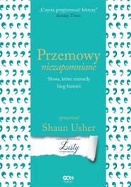 Przemowy niezapomniane Słowa, które zmieniły bieg historii