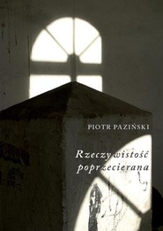 Rzeczywistość Poprzecierana