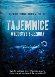 Tajemnice wydobyte z jeziora