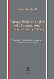 Wprowadzenie do analizy polityki zagranicznej Rzeczypospolitej Polskiej