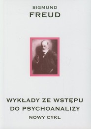 Wykłady ze wstępu do psychoanalizy Nowy cykl