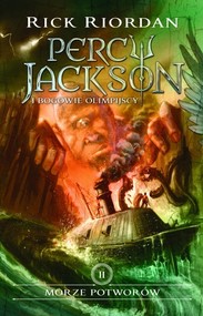 Morze potworów Percy Jackson i Bogowie Olimpijscy Tom 2