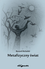 Metafizyczny świat