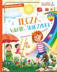 Klubik Odkrywców Tęcza wiatr śnieżynki